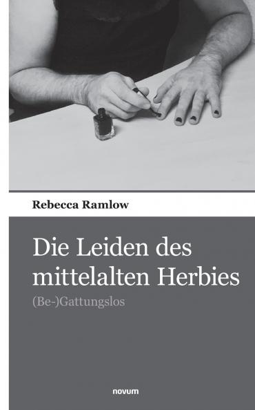 Die Leiden des mittelalten Herbies