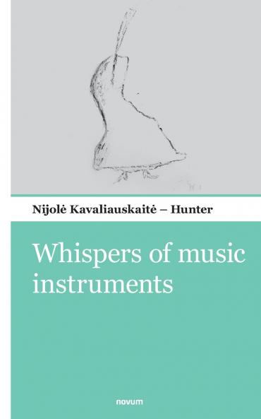 Whispers of music instruments