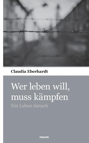 Wer leben will muss kämpfen
