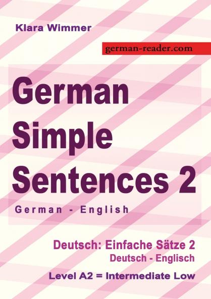 German Simple Sentences 2 German - English Intermediate Low A2