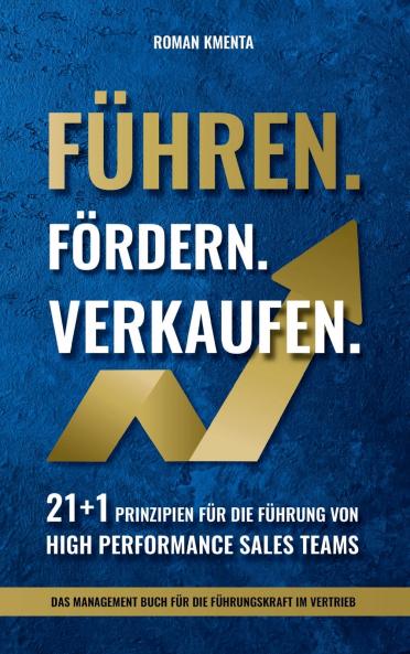 Führen. Fördern. Verkaufen.