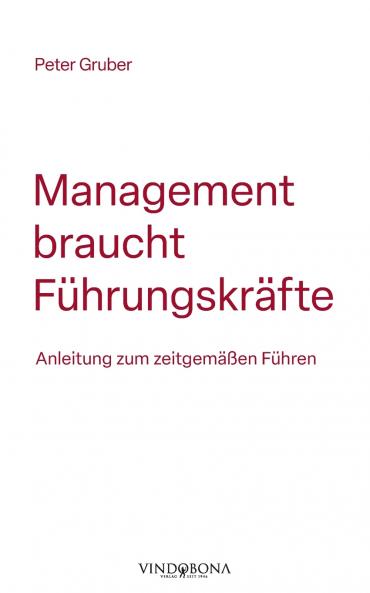 Management braucht Führungskräfte