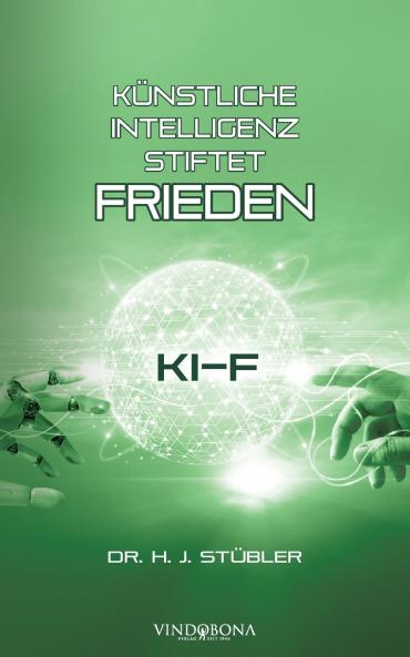 Künstliche Intelligenz stiftet Frieden