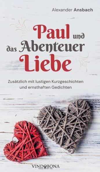 Paul und das Abenteuer Liebe
