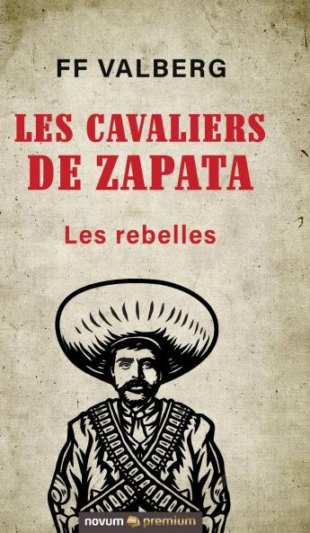 Les cavaliers de Zapata