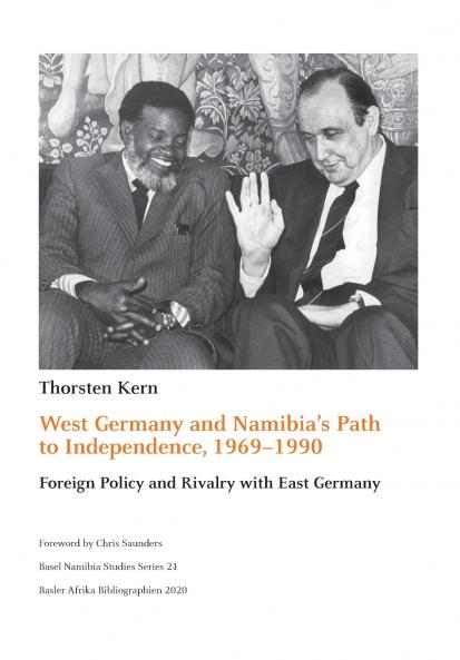 West Germany and Namibia's Path to Independence 1969-1990