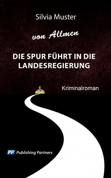 Die Spur führt in die Landesregierung