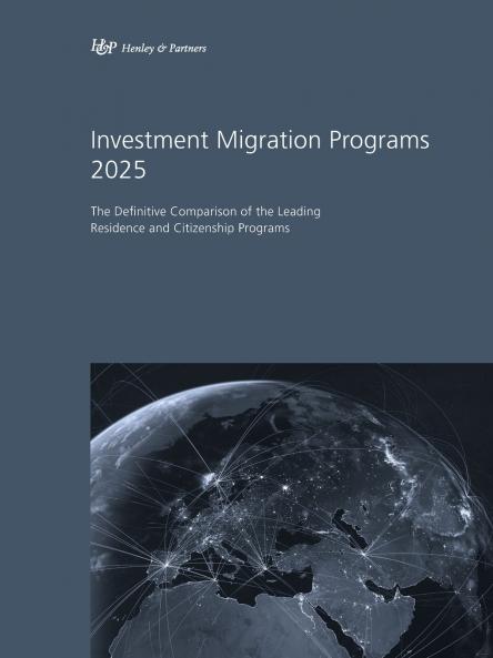 Investment Migration Programs 2025