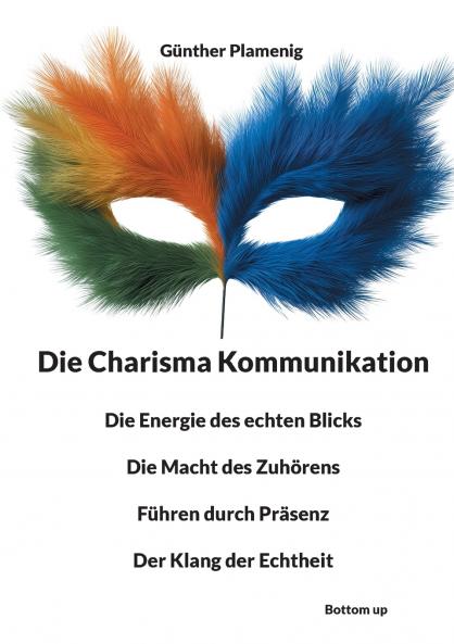 Die Charisma Kommunikation
