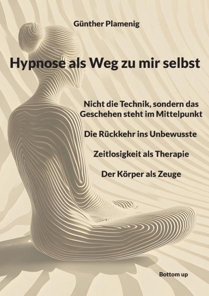 Hypnose als Weg zu mir selbst