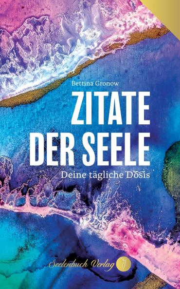 Zitate der Seele