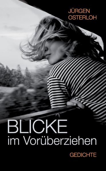 Blicke im Vorüberziehen