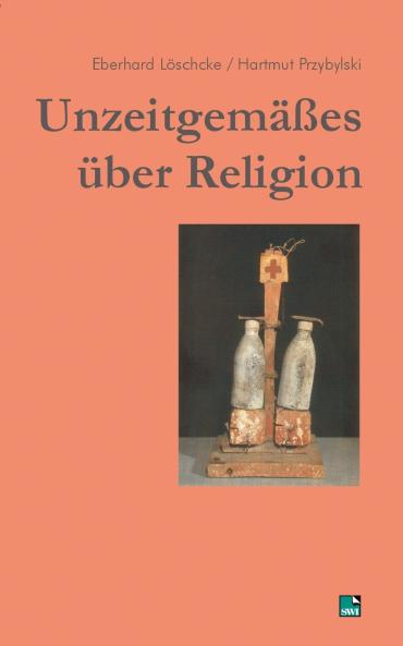 Unzeitgem����es ��ber Religion