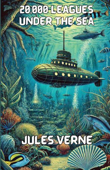 20000 Leagues Under The Seas(Illustrated)