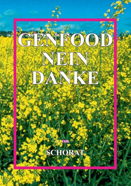 Genfood nein danke