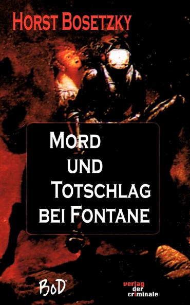 Mord und Totschlag bei Fontane