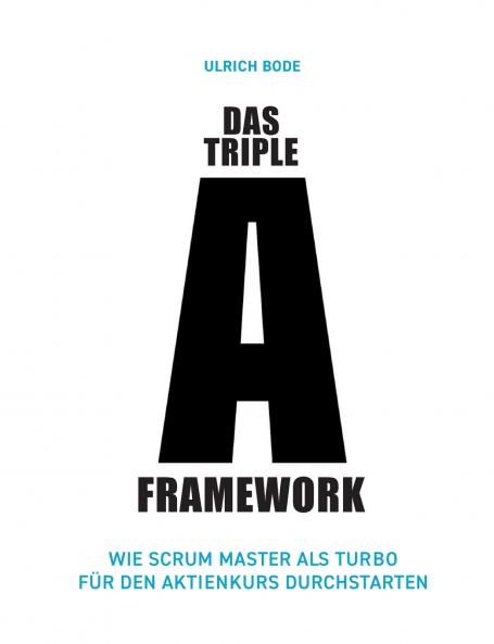 Das Triple-A Framework
