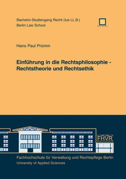 Einf��hrung in die Rechtsphilosophie - Rechtstheorie und Rechtsethik