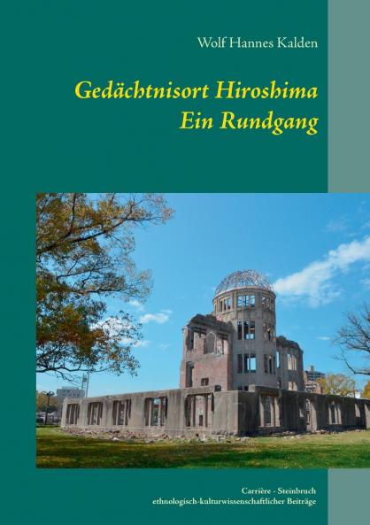 Gedächtnisort Hiroshima