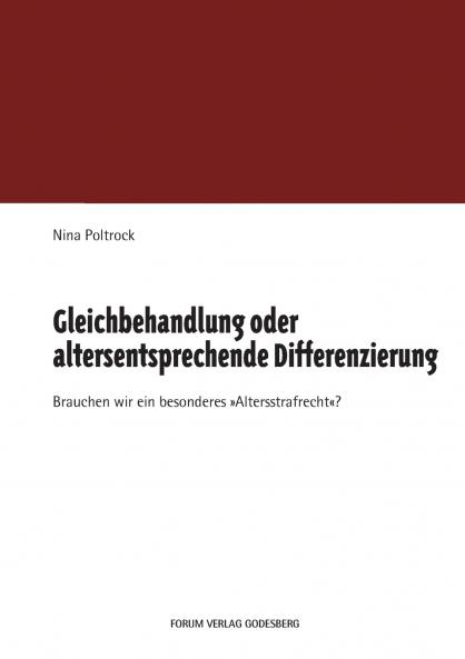 Gleichbehandlung oder altersentsprechende Differenzierung
