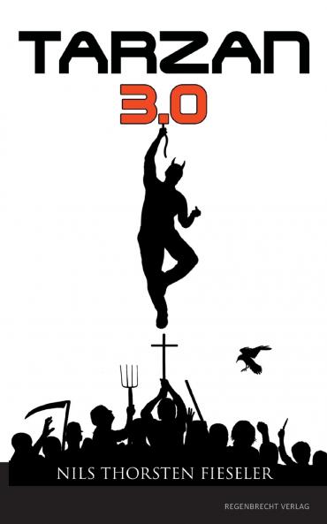 Tarzan 3.0
