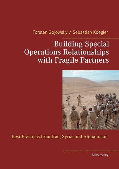 Building Special Operations Relationships with Fragile Partners