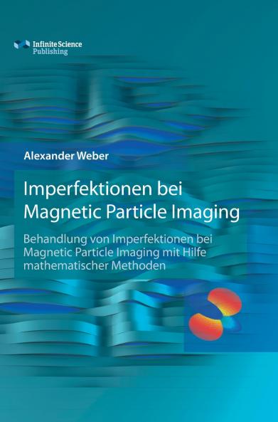 Imperfektionen bei  Magnetic Particle Imaging