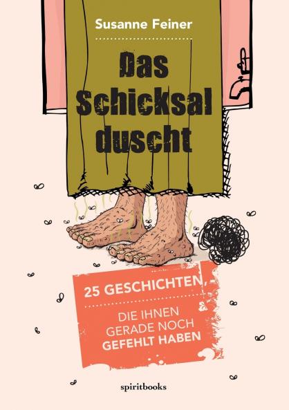 Das Schicksal duscht