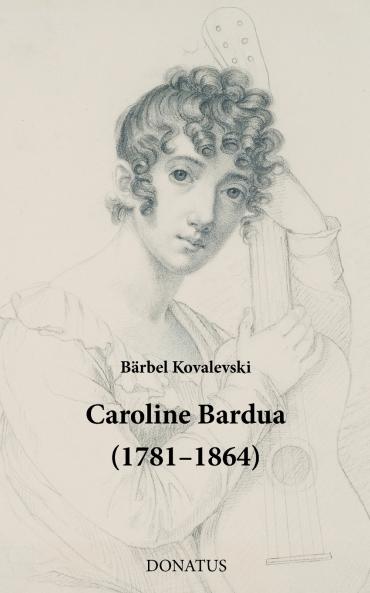 Caroline Bardua (1781-1864)
