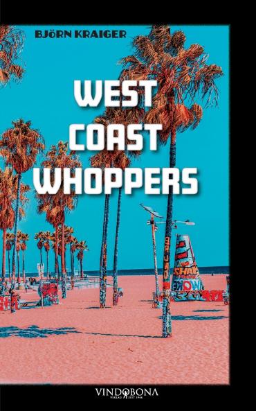 West Coast Whoppers