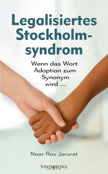Legalisiertes Stockholmsyndrom