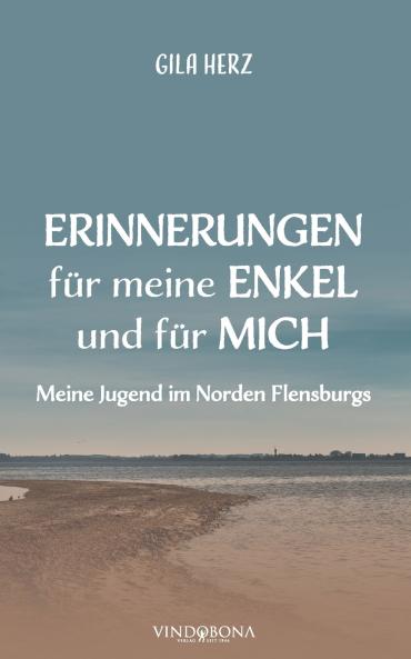 Erinnerungen für meine Enkel und für mich