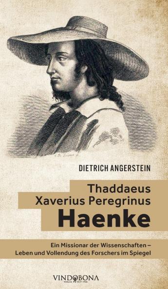 Thaddaeus Xaverius Peregrinus Haenke
