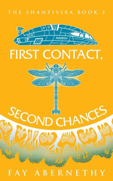 First Contact Second Chances