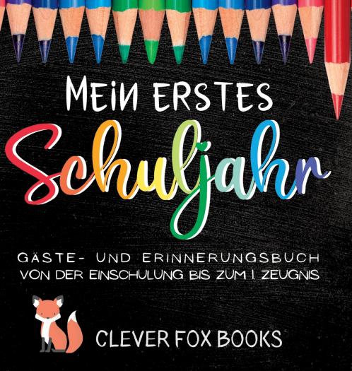 Mein erstes Schuljahr