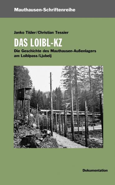 Das Loibl-KZ