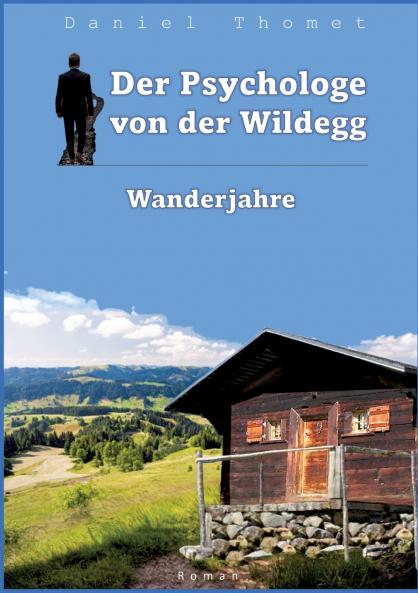 Der Psychologe von der Wildegg