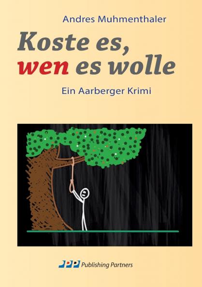 Koste es wen es wolle