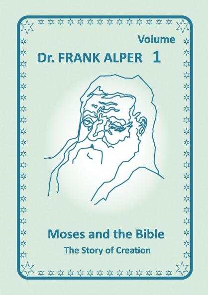 Moses and the Bible Volume 1
