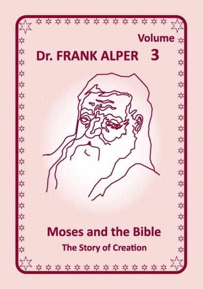 Moses and the Bible Volume 3