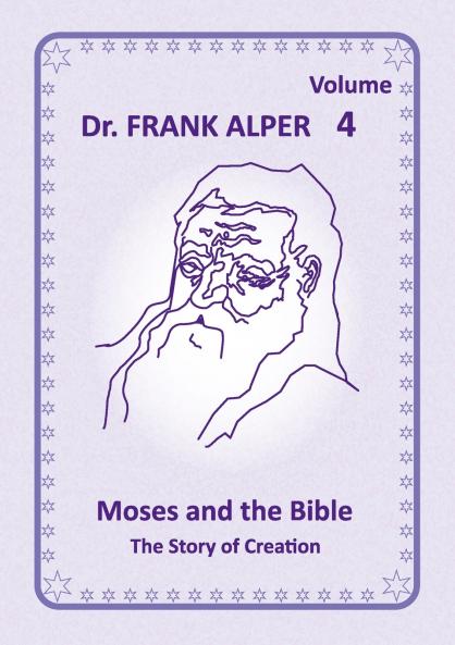 Moses and the Bible Volume 4