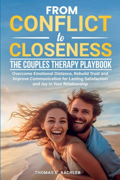 From Conflict to Closeness