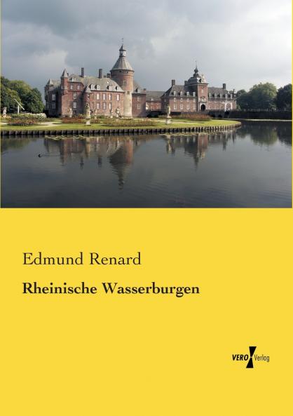 Rheinische Wasserburgen