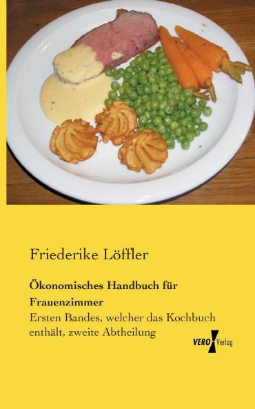 Ökonomisches Handbuch für Frauenzimmer