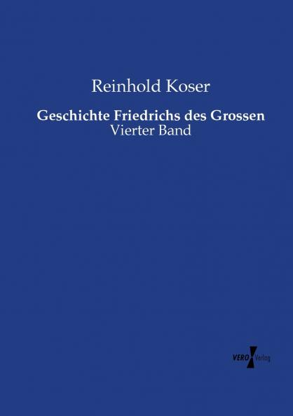 Geschichte Friedrichs des Grossen