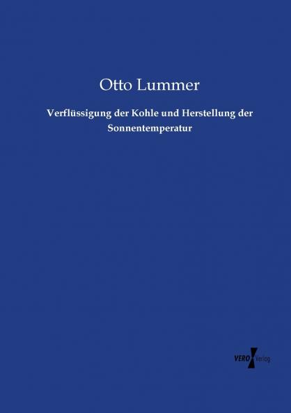 Verflüssigung der Kohle und Herstellung der Sonnentemperatur