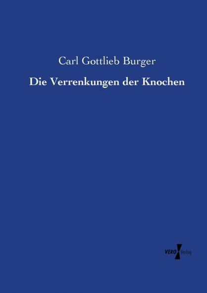Die Verrenkungen der Knochen