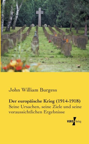 Der europäische Krieg (1914-1918)