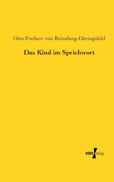 Das Kind im Sprichwort
