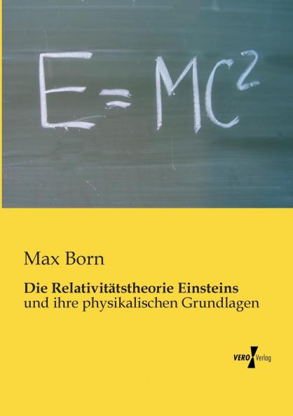 Die Relativitätstheorie Einsteins